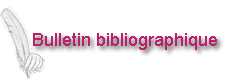 Bulletin bibliographique